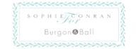 Sophie Conran for Burgon & Ball